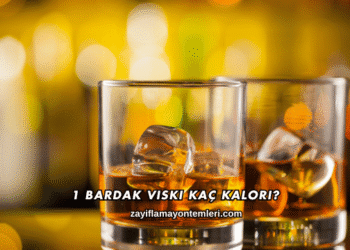 1 Bardak Viski Kaç Kalori?