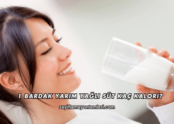 1 Bardak Yarım Yağlı Süt Kaç Kalori?