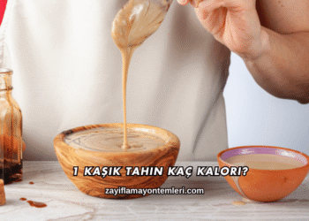 1 Kaşık Tahin Kaç Kalori?