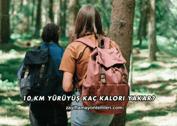 10 Km Yürüyüş Kaç Kalori Yakar?