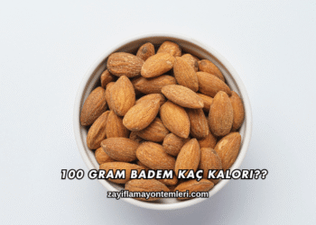 100 Gram Badem Kaç Kalori?