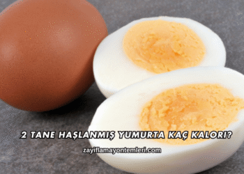 2 Tane Haşlanmış Yumurta Kaç Kalori?