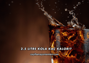 2.5 Litre Kola Kaç Kalori?