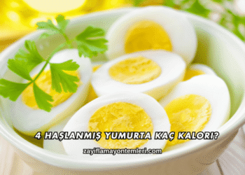 4 Haşlanmış Yumurta Kaç Kalori?