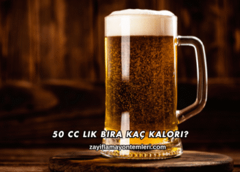 50 Cc Lik Bira Kaç Kalori?