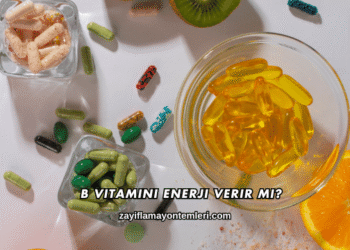 B Vitamini Enerji Verir mi?