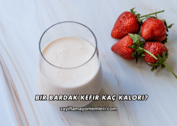 Bir Bardak Kefir Kaç Kalori?