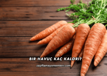 Bir Havuç Kaç Kalori?