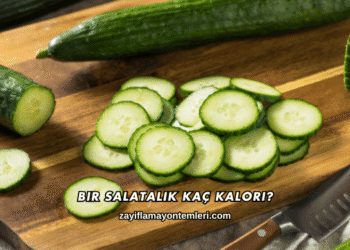 Bir Salatalık Kaç Kalori?