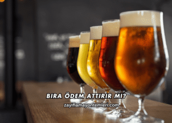 Bira Ödem Attırır mı?