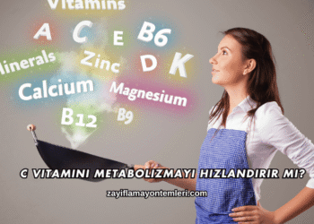 C Vitamini Metabolizmayı Hızlandırır mı?