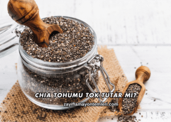 Chia Tohumu Tok Tutar mı?