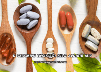 D Vitamini Eksikliği Kilo Aldırır mı?