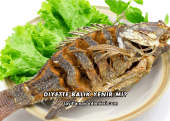 Diyette Balık Yenir mi?
