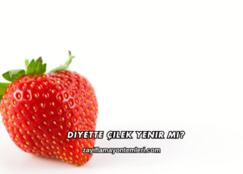 Diyette Çilek Yenir mi?
