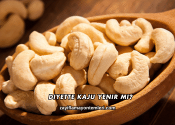 Diyette Kaju Yenir mi?