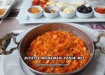Diyette Menemen Yenir mi?