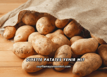 Diyette Patates Yenir mi?