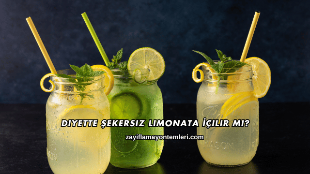 Diyette Şekersiz Limonata İçilir mi?