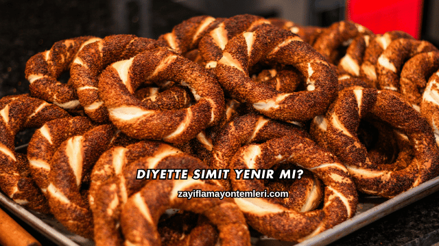 Diyette Simit Yenir mi?