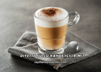 Diyette Sütlü Kahve İçilir mi?