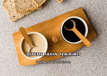Diyette Tahin Yenir mi?