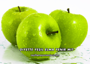 Diyette Yeşil Elma Yenir mi?