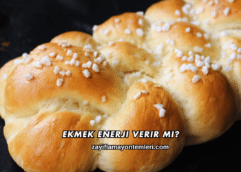 Ekmek Enerji Verir mi?