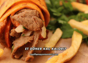 Et Döner Kaç Kalori?