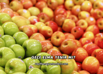 Gece Elma Yenir mi?
