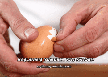 Haşlanmış Yumurta Kaç Kalori?