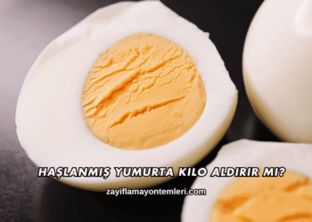 Haşlanmış Yumurta Kilo Aldırır mı?