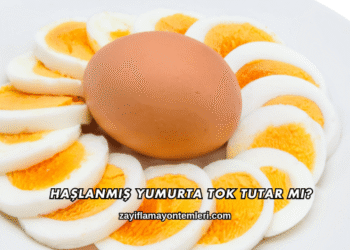 Haşlanmış Yumurta Tok Tutar mı?