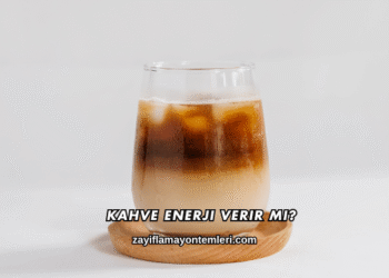 Kahve Enerji Verir mi?