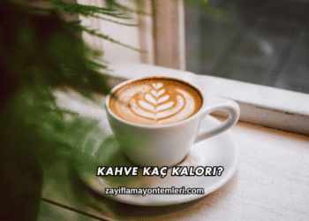 Kahve Kaç Kalori?
