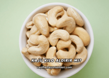 Kaju Kilo Aldırır mı?