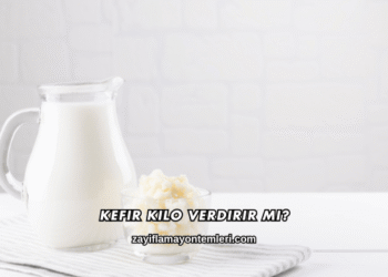 Kefir Kilo Verdirir mi?