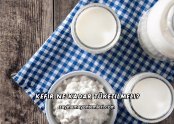 Kefir Ne Kadar Tüketilmeli?