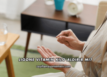 Ligone Vitamin Kilo Aldırır mı?