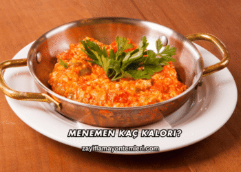 Menemen Kaç Kalori?