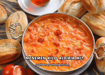 Menemen Kilo Aldırır mı?