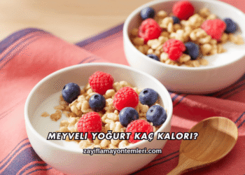 Meyveli Yoğurt Kaç Kalori?