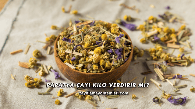 Papatya Çayı Kilo Verdirir mi