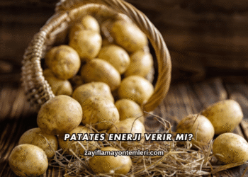 Patates Enerji Verir mi?