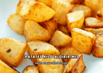 Patates Kilo Aldırır mı?