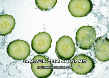 Salatalık Ödem Attırır mı?