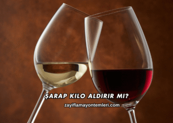 Şarap Kilo Aldırır mı?