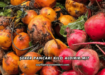Şeker Pancarı Kilo Aldırır mı?