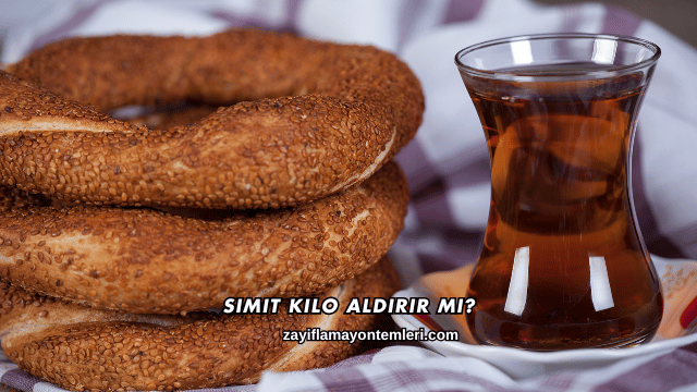 Simit Kilo Aldırır mı?