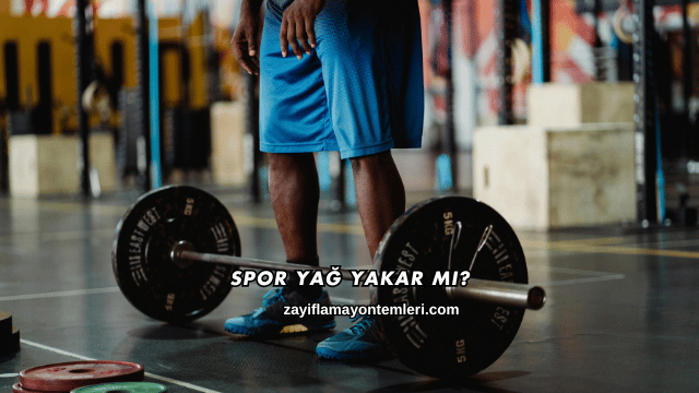 Spor Yağ Yakar mı?